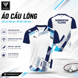Áo Cầu Lông VAD-34 Trắng Xanh - Sự Lựa Chọn Đỉnh Cao Cho Vận Động Viên